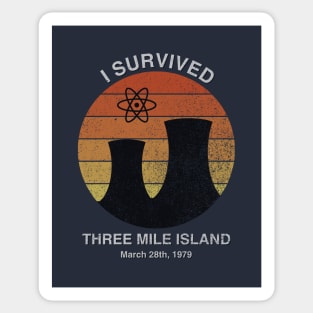 I Survived Three Mile Island Sticker